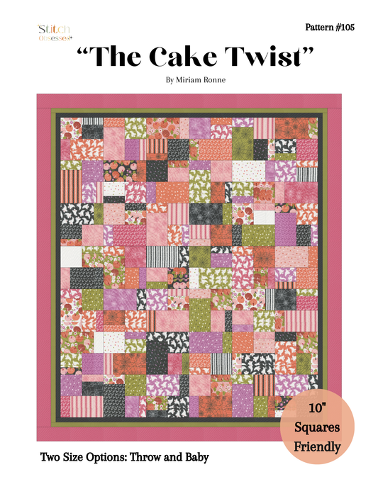 The Cake Twist Quilt Pattern (PDF Copy)